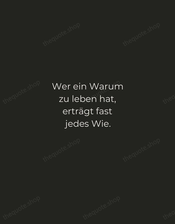 Wer ein Warum zu leben hat, erträgt fast jedes Wie. — Friedrich Nietzsche — Tracked Caps Unsigned