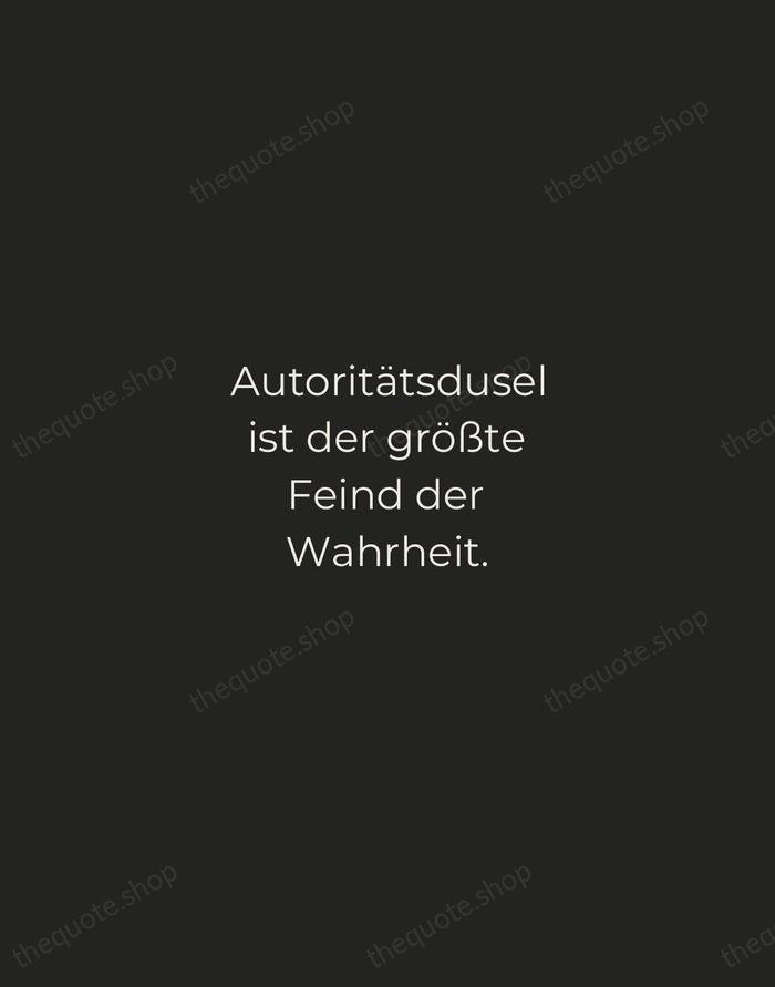 Autoritätsdusel ist der größte Feind der Wahrheit. — Albert Einstein — Tracked Caps Unsigned