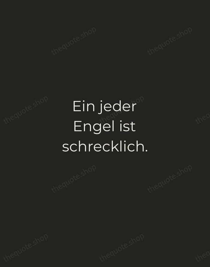 Ein jeder Engel ist schrecklich. — Rainer Maria Rilke — Tracked Caps Unsigned