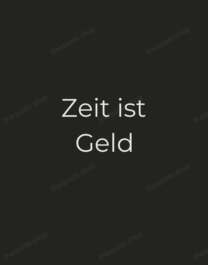 Zeit ist Geld — German Proverb — Tracked Caps Unsigned
