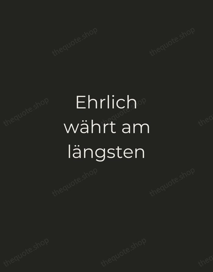 Ehrlich währt am längsten — German Proverb — Tracked Caps Unsigned