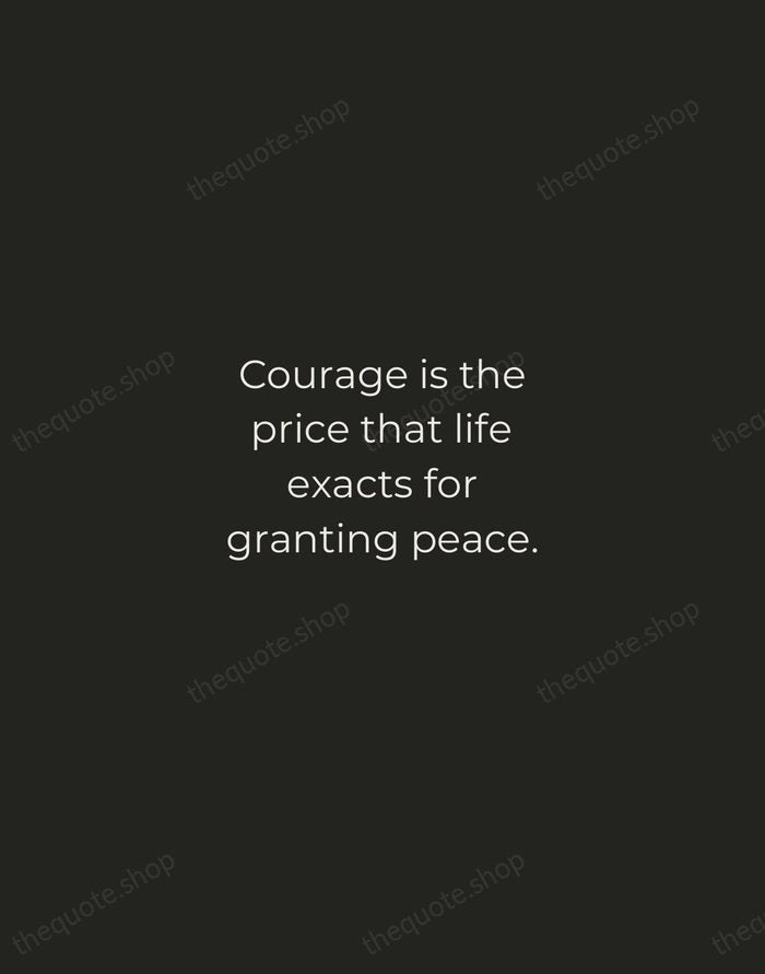 Courage is the price that life exacts for granting peace. — Amelia Earhart — Tracked Caps Unsigned