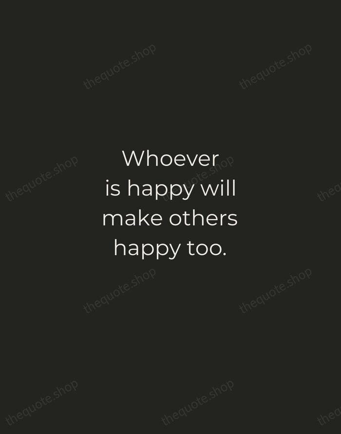 Whoever is happy will make others happy too. — Anne Frank — Tracked Caps Unsigned