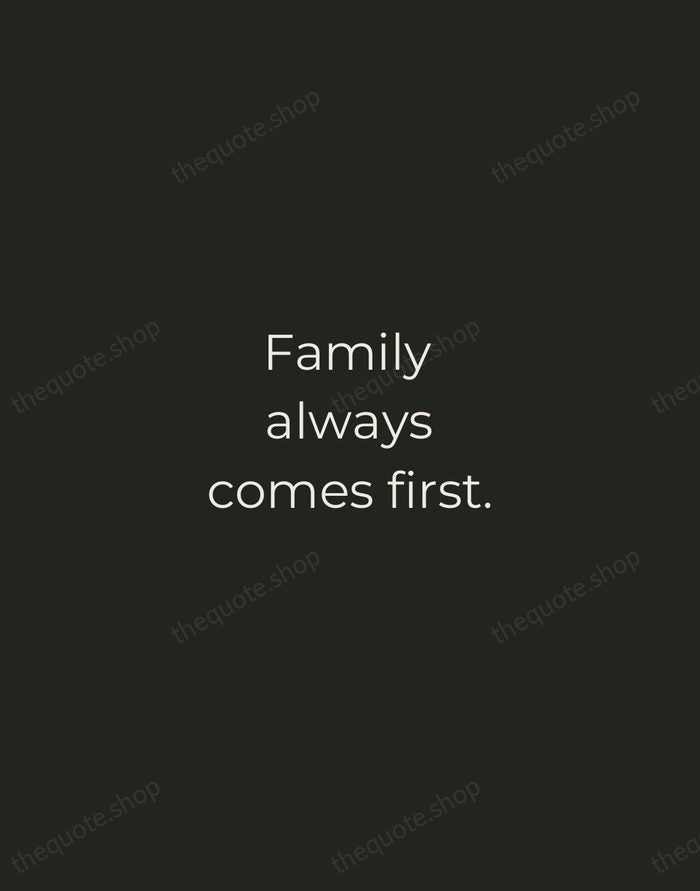 Family always comes first. — Traditional Saying — Tracked Caps Unsigned