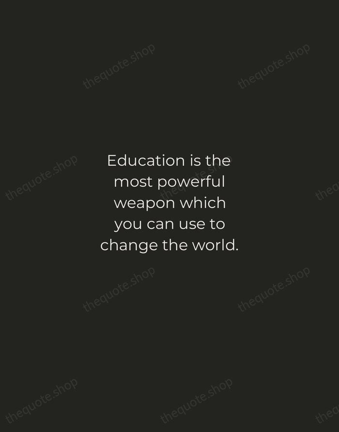 Education is the most powerful weapon which you can use to change… — Nelson Mandela — Tracked Caps Unsigned