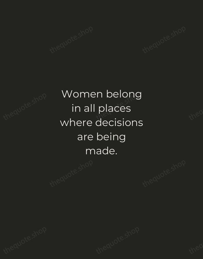 Women belong in all places where decisions are being made. — Ruth Bader Ginsburg — Tracked Caps Unsigned