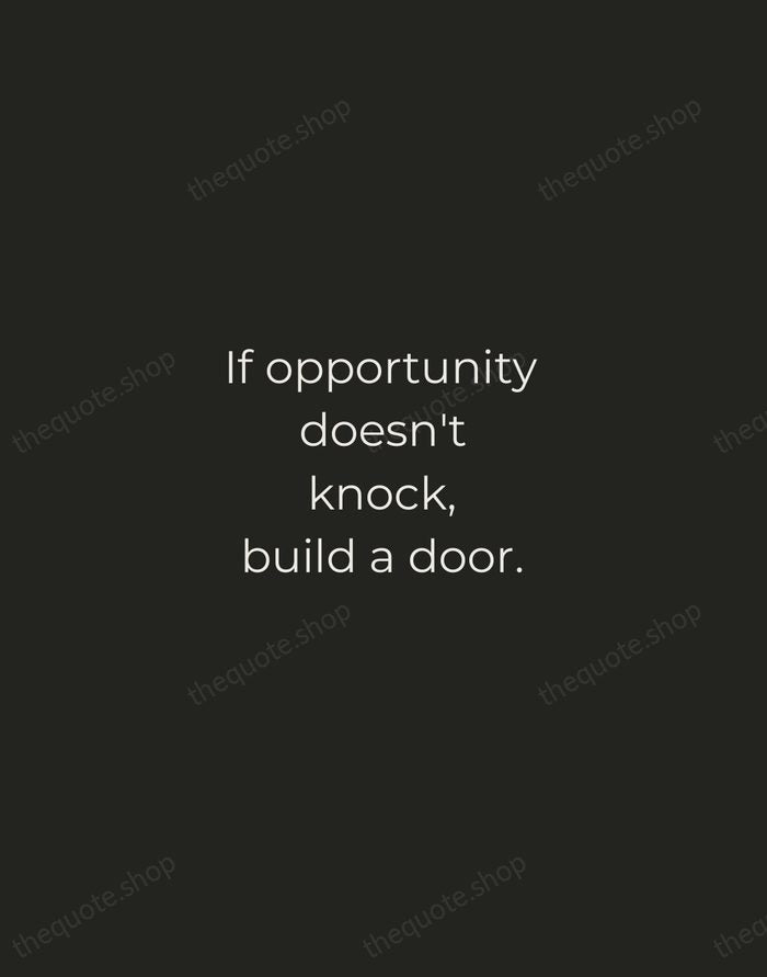If opportunity doesn't knock, build a door. — Milton Berle — Tracked Caps Unsigned
