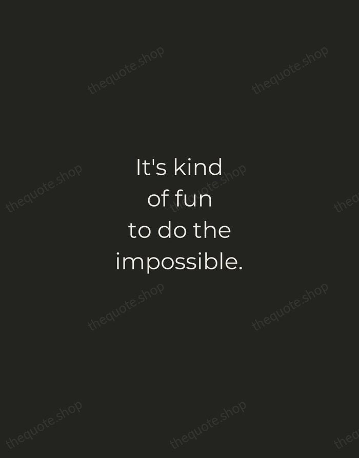 It's kind of fun to do the impossible. — Walt Disney — Tracked Caps Unsigned