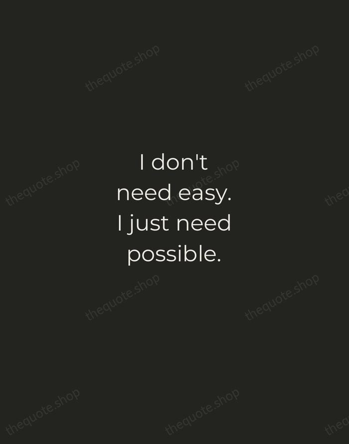 I don't need easy. I just need possible. — Bill Murray — Tracked Caps Unsigned