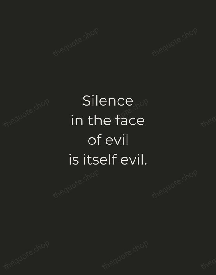 Silence in the face of evil is itself evil. — Dietrich Bonhoeffer — Tracked Caps Unsigned
