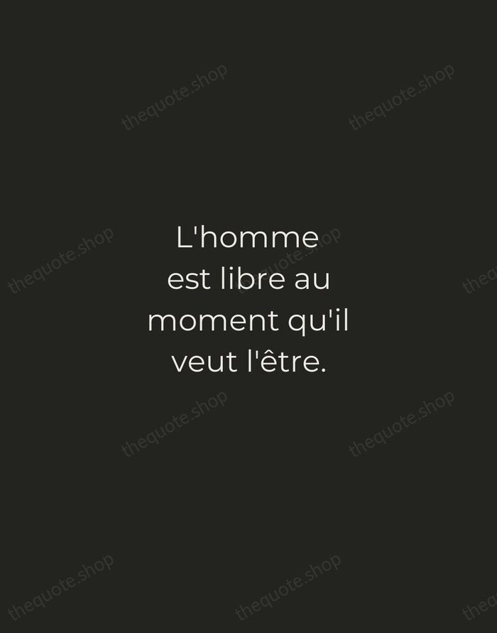 L'homme est libre au moment qu'il veut l'être. — Voltaire — Tracked Caps Unsigned
