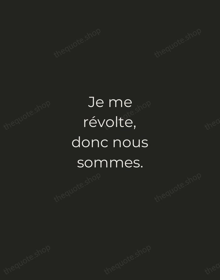 Je me révolte, donc nous sommes. — Albert Camus — Tracked Caps Unsigned