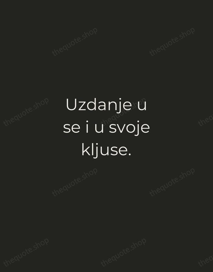Uzdanje u se i u svoje kljuse. — Croatian Proverb — Tracked Caps Unsigned