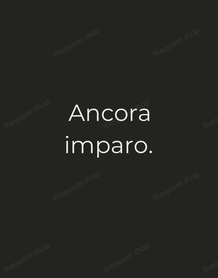 Ancora imparo. — Michelangelo Buonarroti — Tracked Caps Unsigned