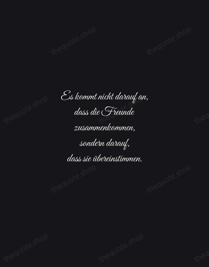 Es kommt nicht darauf an, dass die Freunde zusammenkommen, sondern darauf, dass… — Johann Wolfgang von Goethe — Night Script