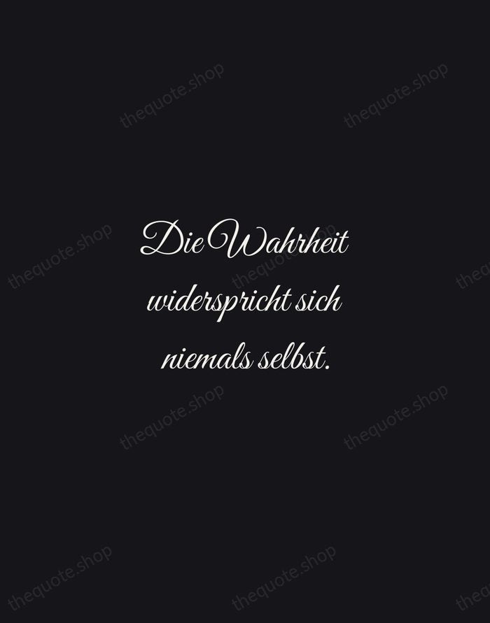 Die Wahrheit widerspricht sich niemals selbst. — Johann Wolfgang von Goethe — Night Script
