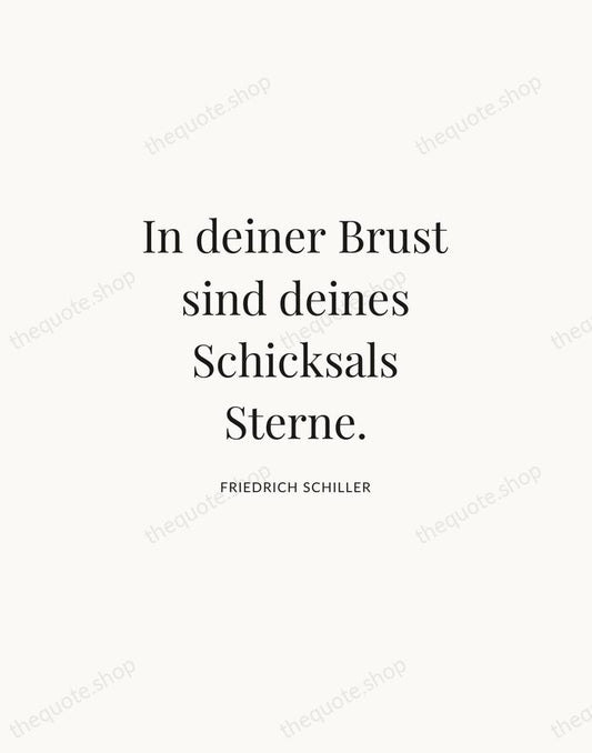 In deiner Brust sind deines Schicksals Sterne. — Friedrich Schiller | Printable Wall Art — Atelier Serif