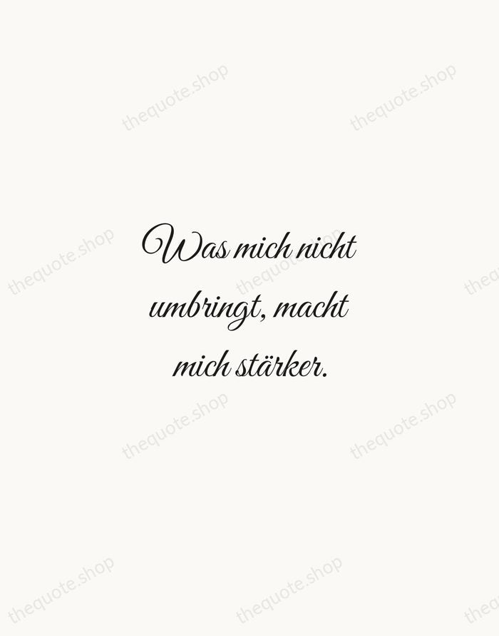 Was mich nicht umbringt, macht mich stärker. — Friedrich Nietzsche — Script Whisper