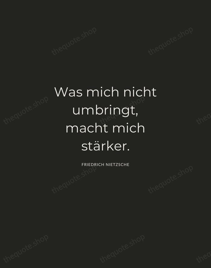 Was mich nicht umbringt, macht mich stärker. — Friedrich Nietzsche — Charcoal Sans
