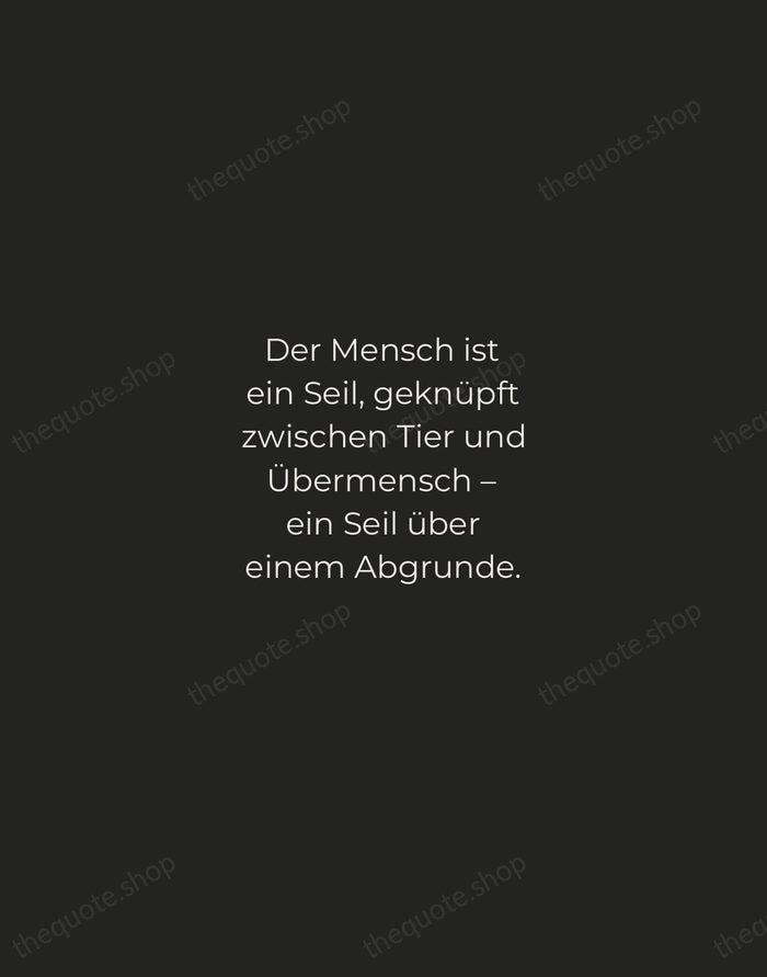 Der Mensch ist ein Seil, geknüpft zwischen Tier und Übermensch – ein… — Friedrich Nietzsche — Tracked Caps Unsigned