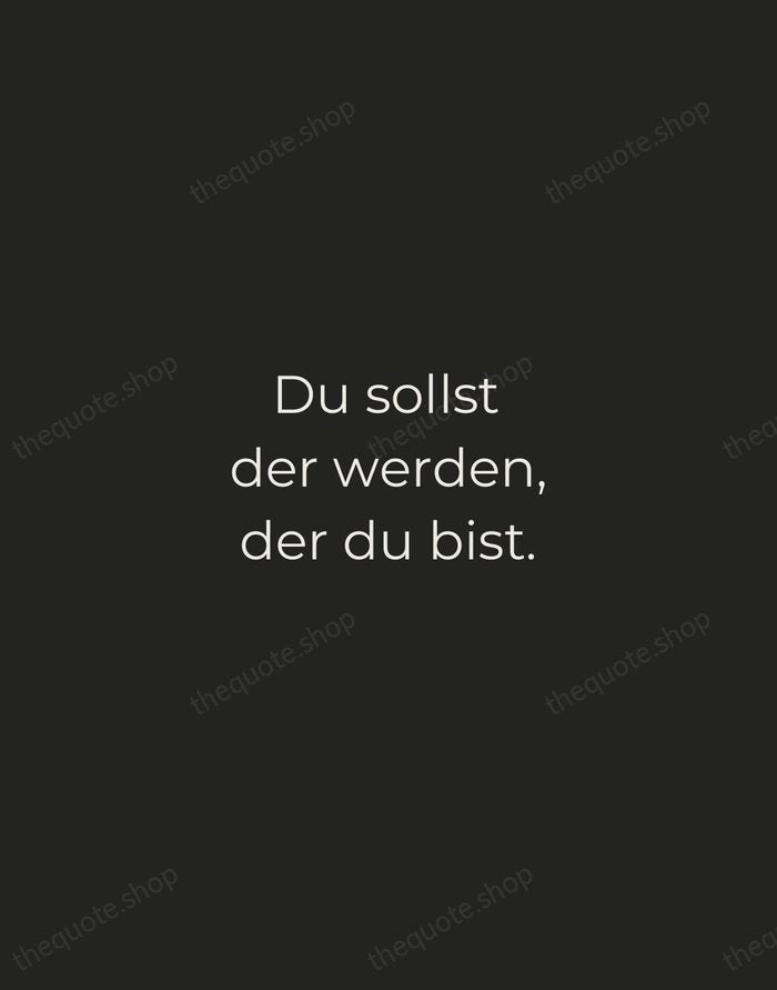 Du sollst der werden, der du bist. — Friedrich Nietzsche — Tracked Caps Unsigned