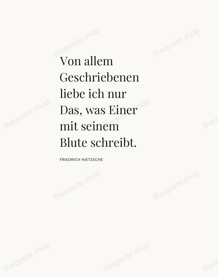 Von allem Geschriebenen liebe ich nur Das, was Einer mit seinem Blute… — Friedrich Nietzsche — Asymmetric Left
