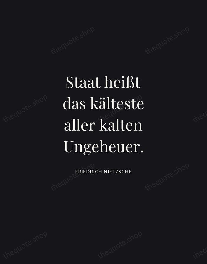 Staat heißt das kälteste aller kalten Ungeheuer. — Friedrich Nietzsche | Printable Wall Art — Midnight Serif