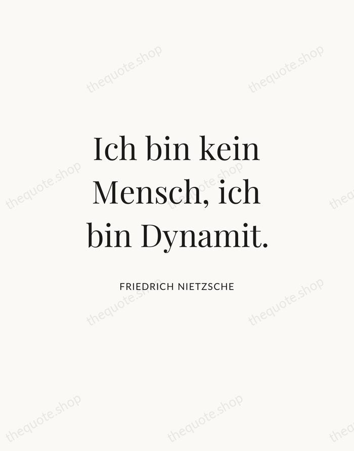 Ich bin kein Mensch, ich bin Dynamit. — Friedrich Nietzsche | Printable Wall Art — Atelier Serif