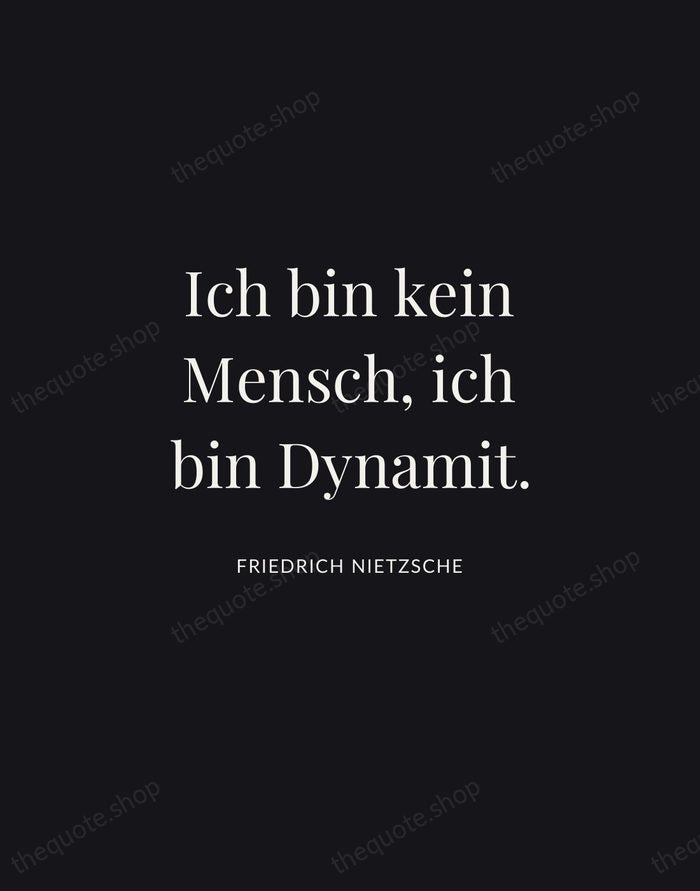 Ich bin kein Mensch, ich bin Dynamit. — Friedrich Nietzsche | Printable Wall Art — Midnight Serif
