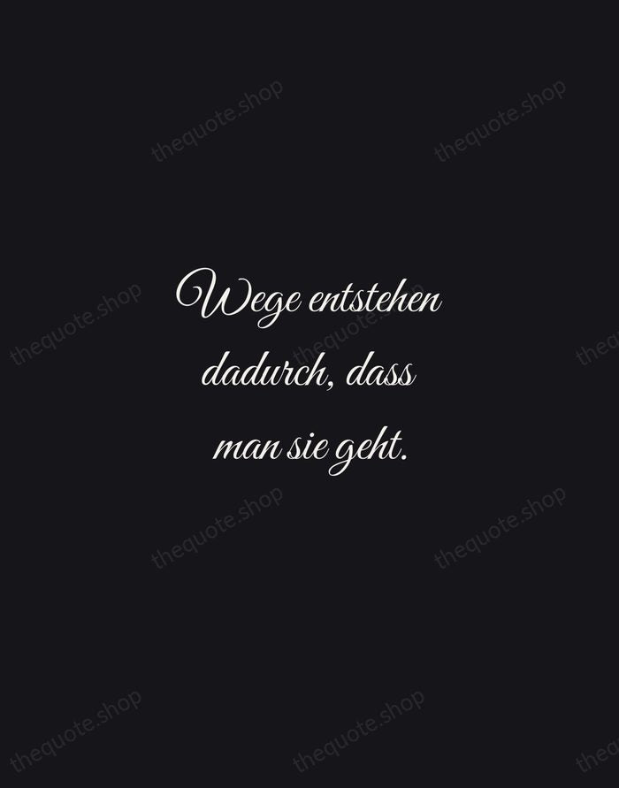 Wege entstehen dadurch, dass man sie geht. — Friedrich Nietzsche — Night Script