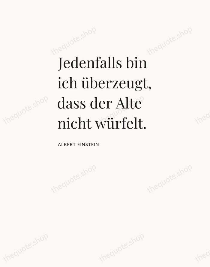 Jedenfalls bin ich überzeugt, dass der Alte nicht würfelt. — Albert Einstein — Asymmetric Left