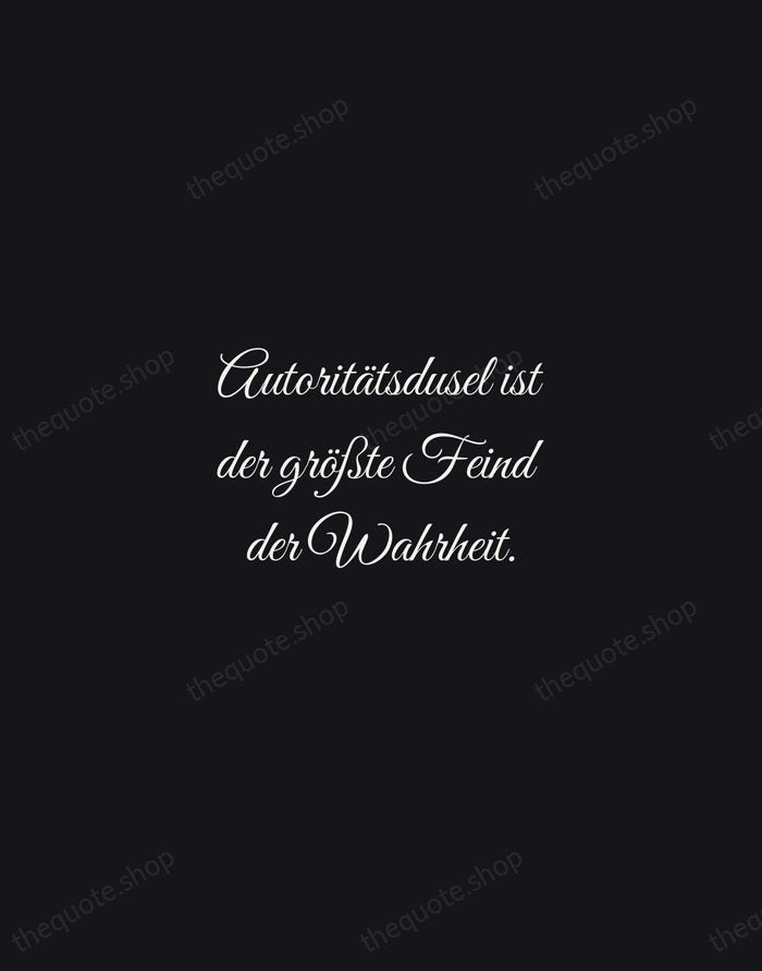 Autoritätsdusel ist der größte Feind der Wahrheit. — Albert Einstein — Night Script