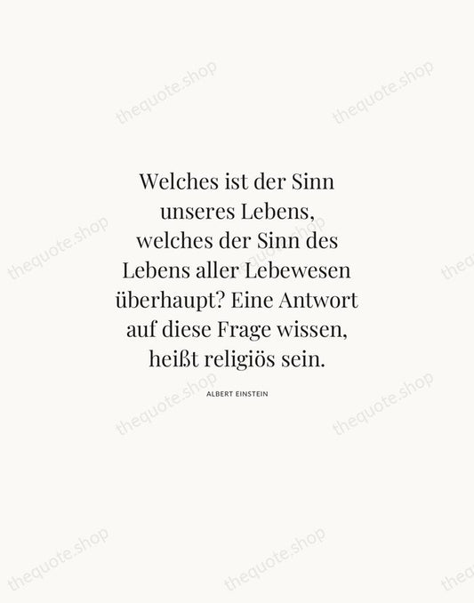Welches ist der Sinn unseres Lebens, welches der Sinn des Lebens aller… — Albert Einstein | Printable Wall Art — Atelier Serif