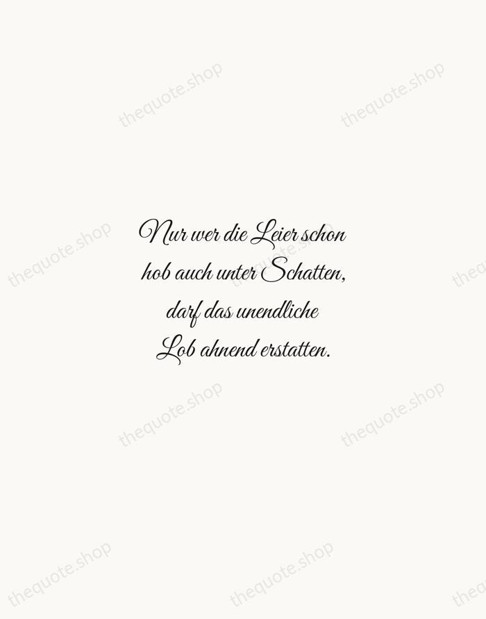 Nur wer die Leier schon hob auch unter Schatten, darf das unendliche… — Rainer Maria Rilke — Script Whisper