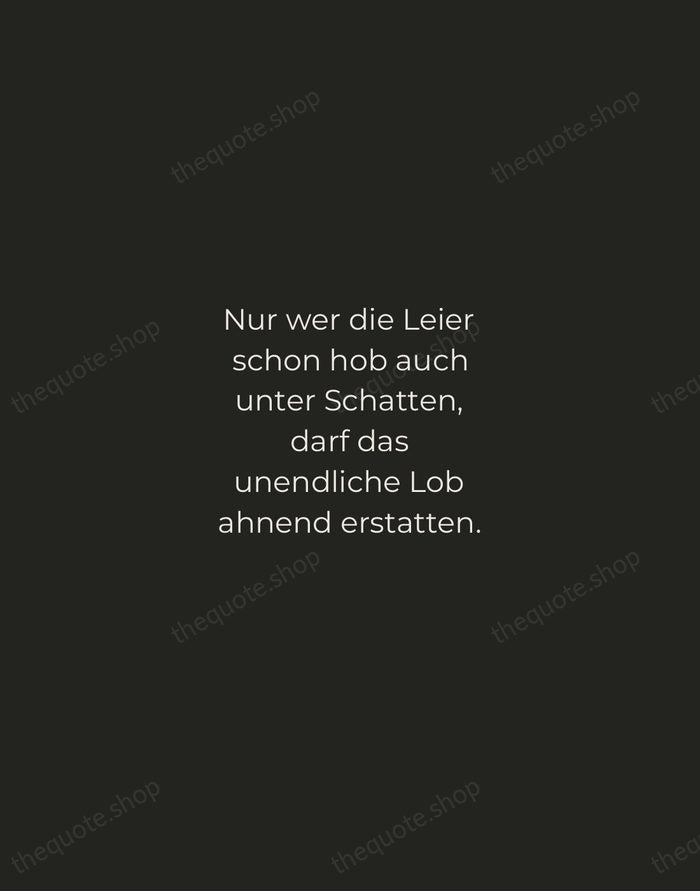 Nur wer die Leier schon hob auch unter Schatten, darf das unendliche… — Rainer Maria Rilke — Tracked Caps Unsigned
