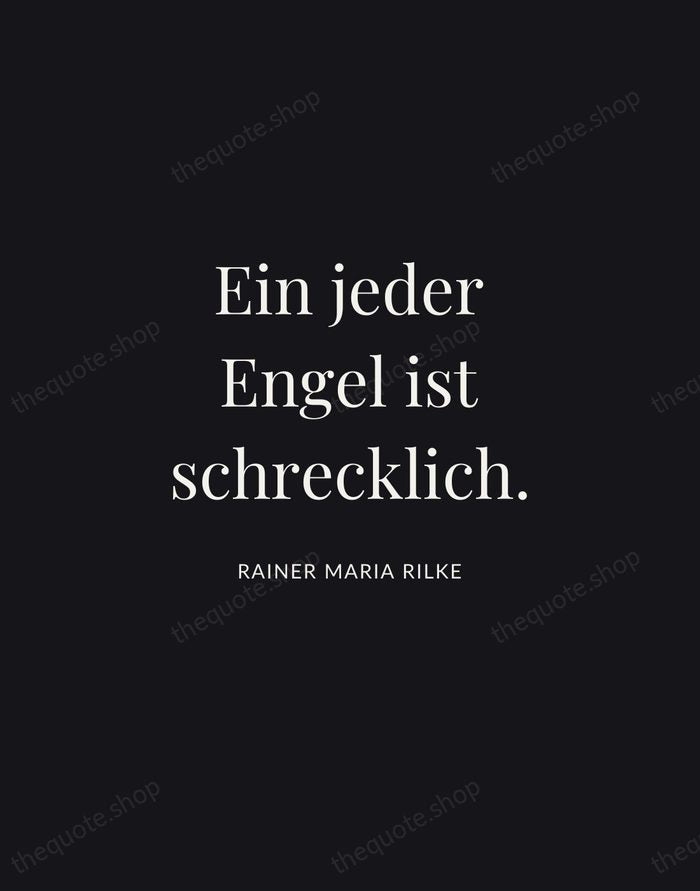 Ein jeder Engel ist schrecklich. — Rainer Maria Rilke | Printable Wall Art — Midnight Serif