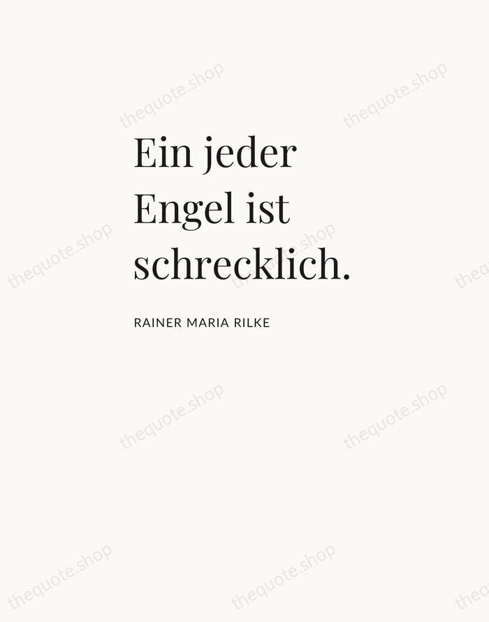 Ein jeder Engel ist schrecklich. — Rainer Maria Rilke — Asymmetric Left