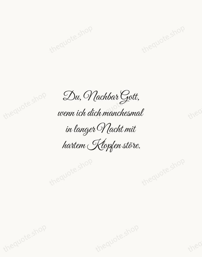 Du, Nachbar Gott, wenn ich dich manchesmal in langer Nacht mit hartem… — Rainer Maria Rilke — Script Whisper