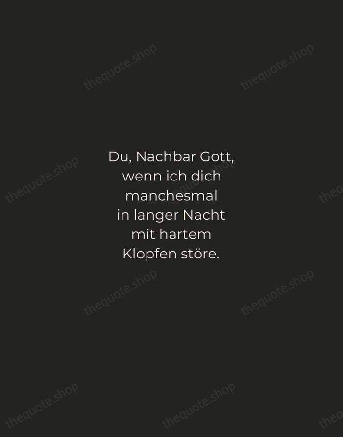 Du, Nachbar Gott, wenn ich dich manchesmal in langer Nacht mit hartem… — Rainer Maria Rilke — Tracked Caps Unsigned