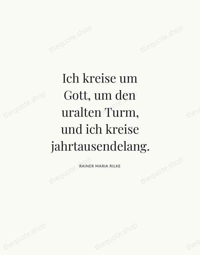 Ich kreise um Gott, um den uralten Turm, und ich kreise jahrtausendelang. — Rainer Maria Rilke | Printable Wall Art — Atelier Serif