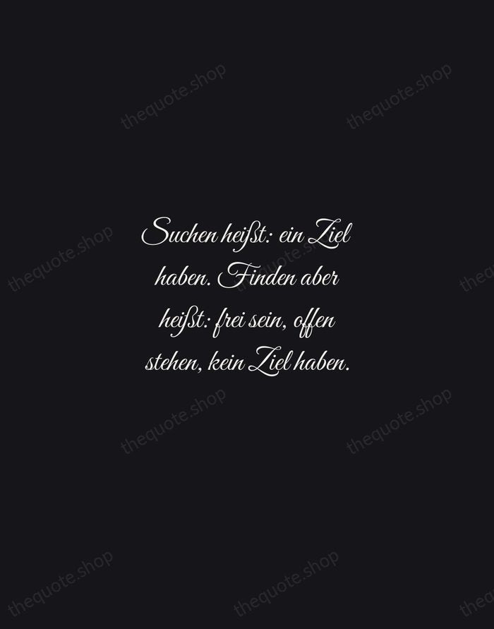 Suchen heißt: ein Ziel haben. Finden aber heißt: frei sein, offen stehen… — Hermann Hesse — Night Script
