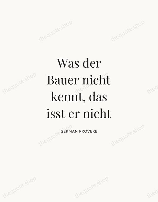 Was der Bauer nicht kennt, das isst er nicht — German Proverb | Printable Wall Art — Atelier Serif