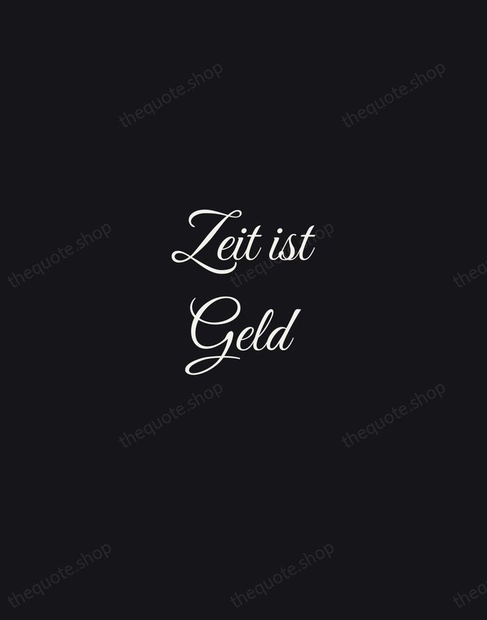 Zeit ist Geld — German Proverb — Night Script