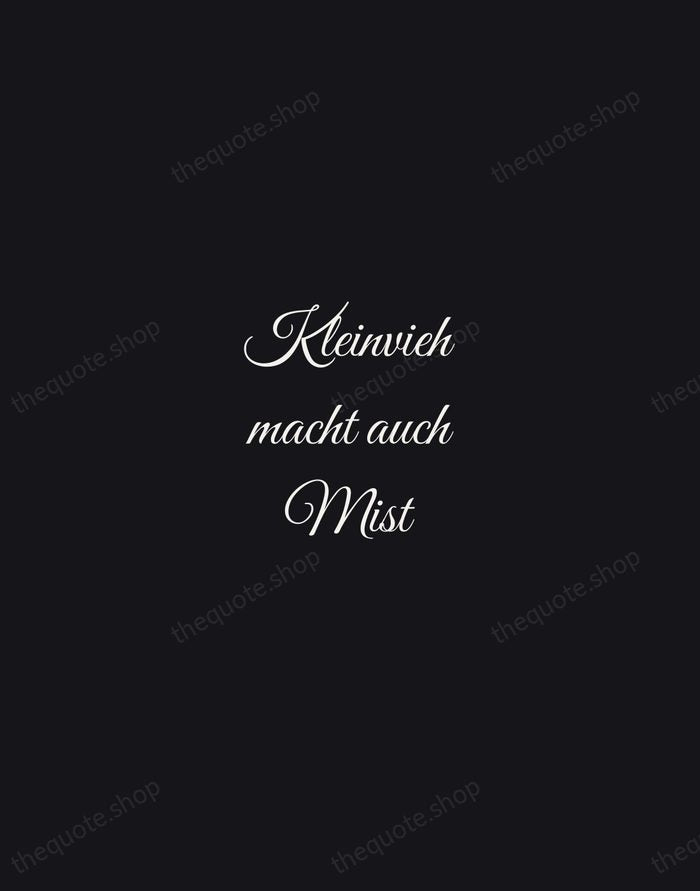 Kleinvieh macht auch Mist — German Proverb — Night Script