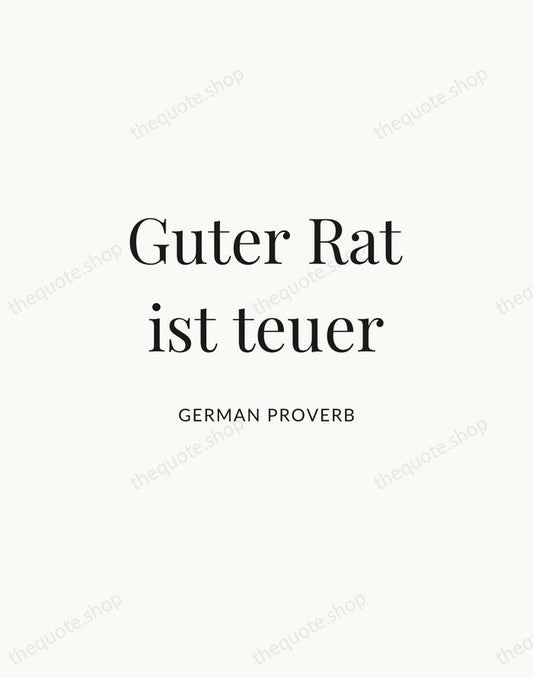 Guter Rat ist teuer — German Proverb | Printable Wall Art — Atelier Serif