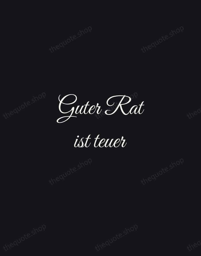 Guter Rat ist teuer — German Proverb — Night Script