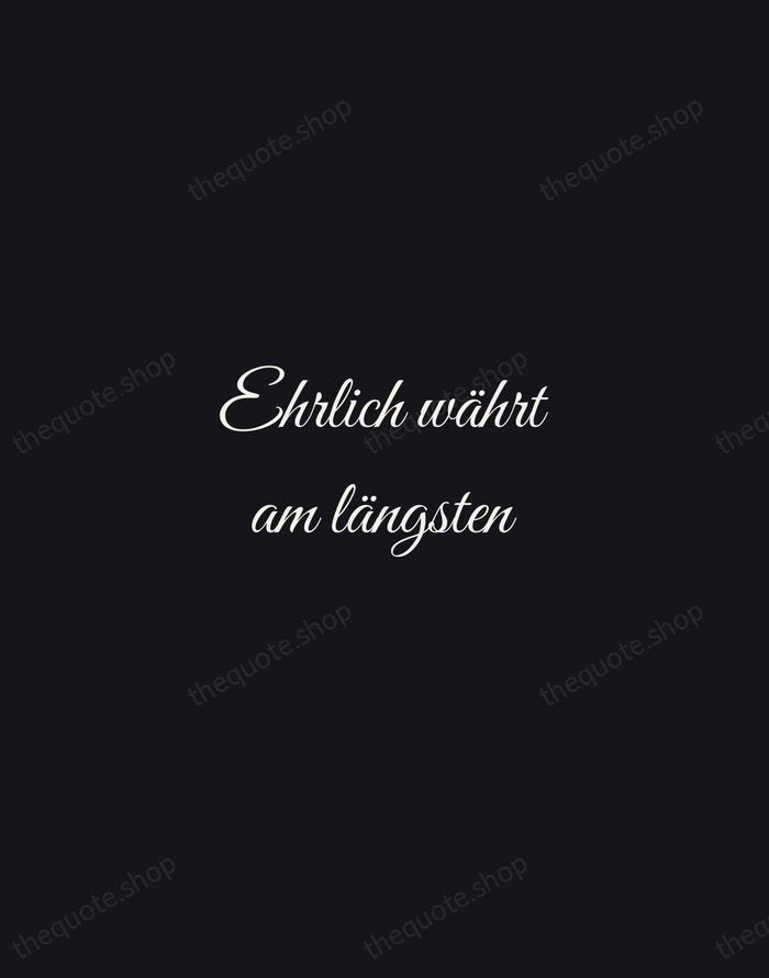 Ehrlich währt am längsten — German Proverb — Night Script