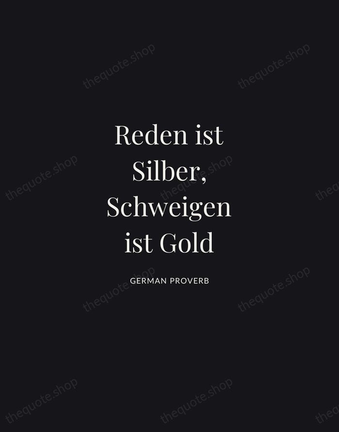 Reden ist Silber, Schweigen ist Gold — German Proverb | Printable Wall Art — Midnight Serif