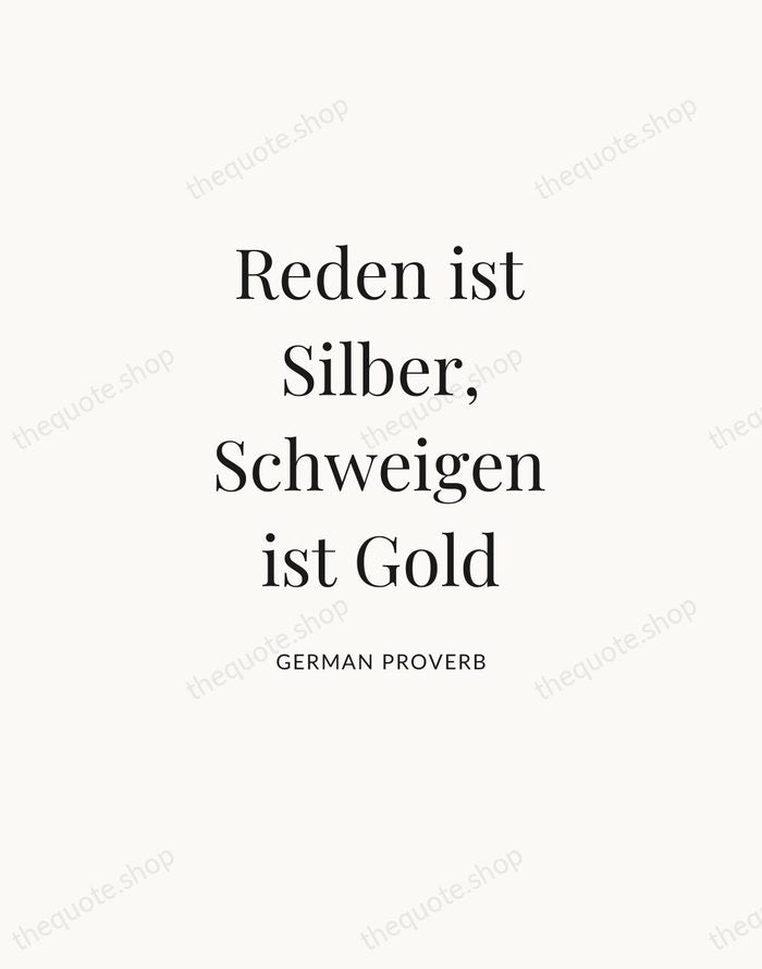 Reden ist Silber, Schweigen ist Gold — German Proverb — Statement Serif