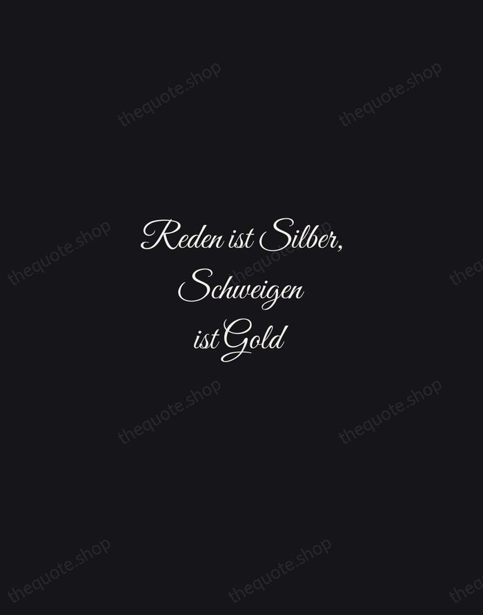 Reden ist Silber, Schweigen ist Gold — German Proverb — Night Script